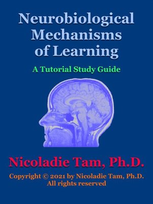 cover image of Neurobiological Mechanisms of Learning